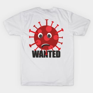 Coronavirus - COVID 19 - Wanted USA T-Shirt